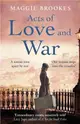 Acts of Love and War：A nation torn apart by war. One woman caught in the crossfire.