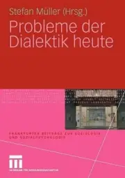 Probleme der Dialektik heute by Stefan M?ller (German) Paperback Book