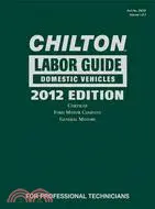 Chilton Labor Guide 2012—Domestic & Imported Vehicles