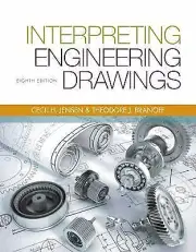Interpreting Engineering Drawings by Branoff, Ted, Jensen, Cecil H., Helsel, Ja