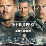 原聲帶-72小時前哨救援 THE OUTPOST- LARRY GROUPE,全新美版,27