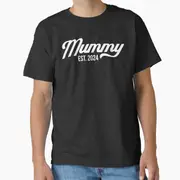 Mummy Est. 2024 - T-ShirtRound-necked comfortable High-quality