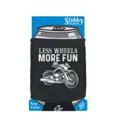 Less Wheeles More Fun Motorcycle Motorbike Funny stubbie holders Stubby Holder