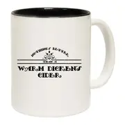 Nothings Better Than A Warm Dickens Cider Mug Cup