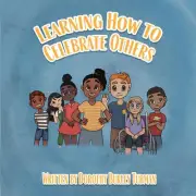 Learning How to Celebrate Others by Dorothy Burley Tubman Paperback Book