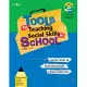 Tools for Teaching Social Skills in School Grades K-12: Lesson Plans, Activities, and Blended Teaching Techniques to Help Your S
