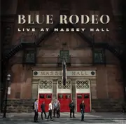 Blue Rodeo Live At Massey Hall Vinyl
