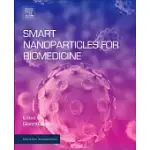 SMART NANOPARTICLES FOR BIOMEDICINE