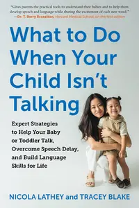 在飛比找誠品線上優惠-What to Do When Your Child Isn