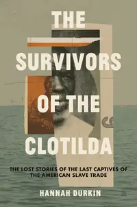 在飛比找誠品線上優惠-The Survivors of the Clotilda: