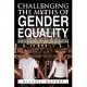 Challenging the Myths of Gender Equality: Theology and Feminism