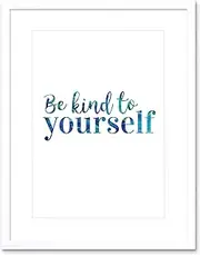 Be Kind Yourself Texture Framed Wall Art Print