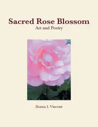 在飛比找誠品線上優惠-Sacred Rose Blossom