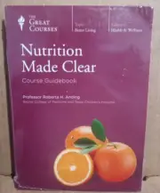 NEW--Great Courses Nutrition Made Clear - Roberta H. Anding - DVDs & Coursebook