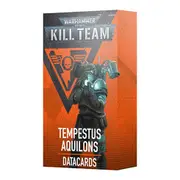 Warhammer 40K Kill Team Tempestus Aquilons Datacards
