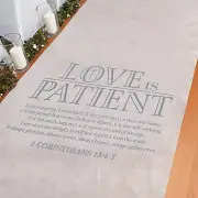 Love Is Patient Aisle Runner, Wedding Ceremony Party Decor, 3' x 100'