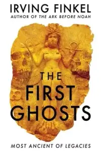 在飛比找博客來優惠-The First Ghosts: Most Ancient