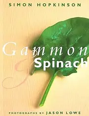 Gammon and Spinach and Other Recipes Hb