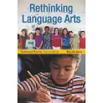 RETHINKING LANGUAGE ARTS: PASSION AND PRACTICE