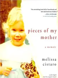 在飛比找三民網路書店優惠-Pieces of My Mother ─ A Memoir