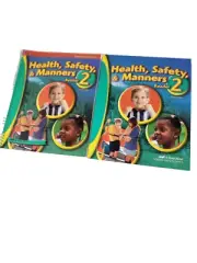 A Beka Health, Safety, & Manners Reader Grade 2 Teacher & Student Book 3rd Ed.