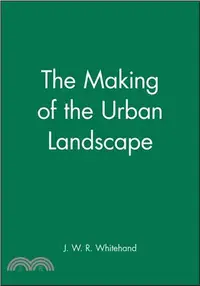 在飛比找三民網路書店優惠-THE MAKING OF THE URBAN LANDSC