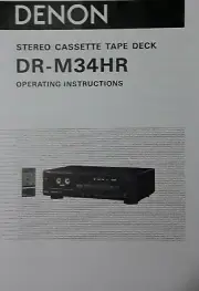 Denon DR-M34HR Cassette Tape Deck Player Operating Instruction - USER MANUAL