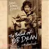 The Ballad of Bob Dylan ─ A Portrait