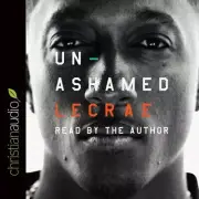 Unashamed by Lecrae (2016, Compact Disc, Unabridged edition)