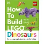 HOW TO BUILD LEGO DINOSAURS