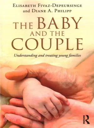 The Baby and the Couple ─ Understanding and Treating Young Families
