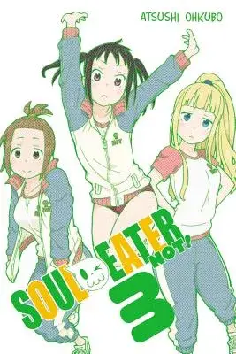 Soul Eater Not! 3