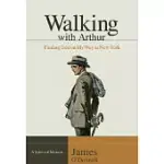 WALKING WITH ARTHUR: FINDING GOD ON MY WAY TO NEW YORK
