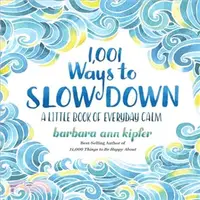 在飛比找三民網路書店優惠-1,001 Ways to Slow Down