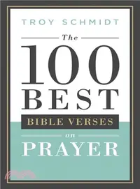 在飛比找三民網路書店優惠-The 100 Best Bible Verses on P