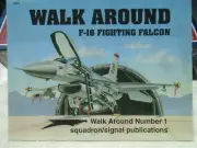 SQUADRON/SIGNAL PUBLICATIONS #5501 WALK AROUND #1 F-16 FIGHTING FALCON MINT