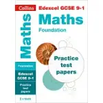 COLLINS GCSE 9-1 REVISION - EDEXCEL GCSE 9-1 MATHS FOUNDATION PRACTICE TEST PAPERS