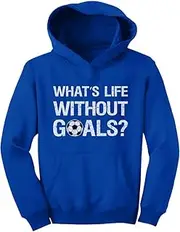 Tstars What's Life Without Goals Hoodie Gifts for Boys Girls Players Soccer Youth Kids Hoodies