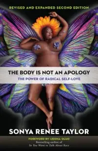 在飛比找博客來優惠-The Body Is Not an Apology: Th