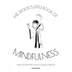 MR SPOCK’S LITTLE BOOK OF MINDFULNESS