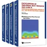 ENCYCLOPEDIA OF TWO-PHASE HEAT TRANSFER AND FLOW IV: MODELING METHODOLOGIES, BOILING OF CO2, AND MICRO-TWO-PHASE COOLING