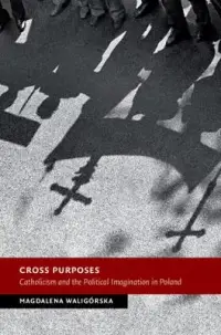 在飛比找博客來優惠-Cross Purposes: Catholicism an