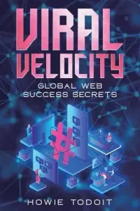 在飛比找博客來優惠-Viral Velocity: Global Web Suc