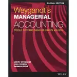 <麗文校園購>WEYGANDT'S MANAGERIAL ACCOUNTING: TOOLS FOR BUSINESS DECISION MAKING GLOBAL EDITION 9781119419655