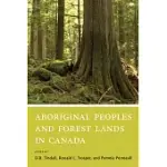 ABORIGINAL PEOPLES AND FOREST LANDS IN CANADA