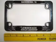 MOTORCYCLE License Tag Frame LUMBERJACK Nacogdoches TX HARLEY-DAVIDSON 14JJ4