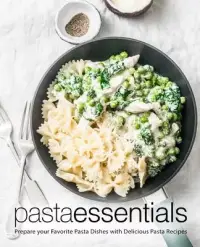 在飛比找博客來優惠-Pasta Essentials: Prepare Your