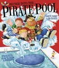 PLUNGE INTO THE PIRATE POOL By HART, CARYL (Paperback) (9781847388568)