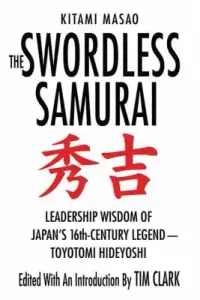 在飛比找博客來優惠-The Swordless Samurai: Leaders