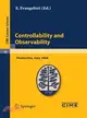 Controllability and Observability ─ Lectures Given at a Summer School of the Centro Internazionale Matematico Estivo (C.I.M.E.) Held in Pontecchio (Bologna), Italy, July 1-9, 1968